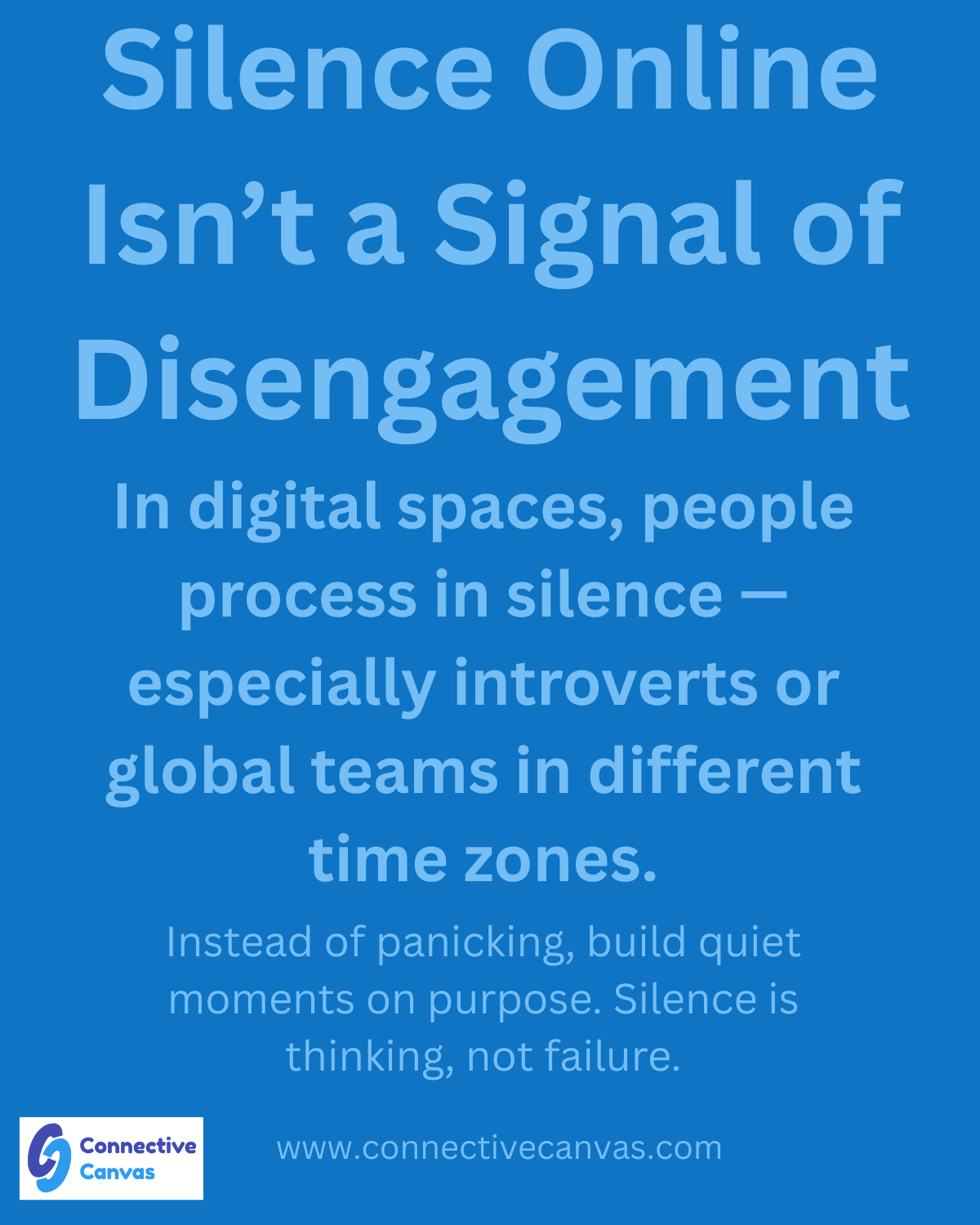 Silence online is not disengagement