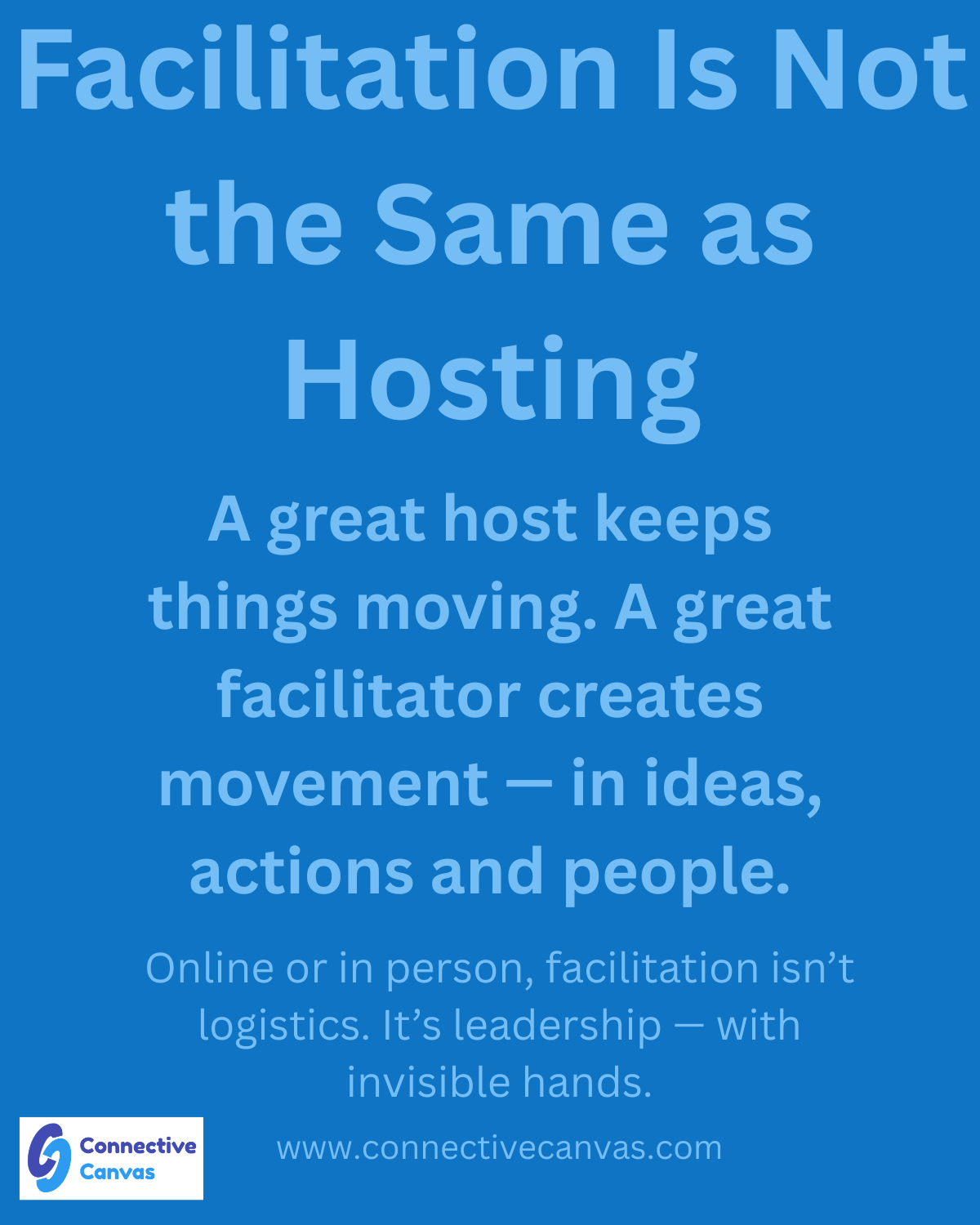 Facilitation vs Hosting